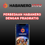 Perbedaan Slot Pragmatig Dan Habanero